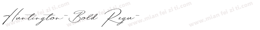 Huntington-Bold Regu字体转换